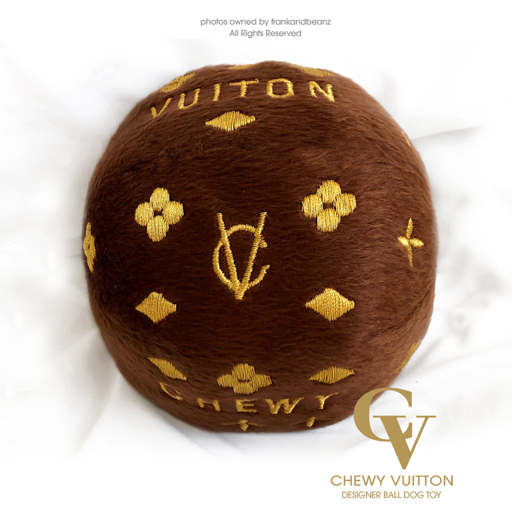 Chewy Vuitton Designer Catch Ball Dog Toy – FrankandBeanz Fancy Jewelry and  Toys for Pets